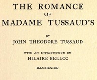 Cover of The Romance of Madame Tussaud's
