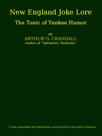 Cover of New England Joke Lore: The Tonic of Yankee Humor