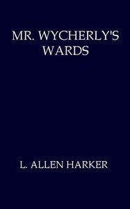Cover of Mr. Wycherly's Wards