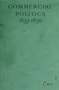 Cover of Commercial Politics (1837-1856)