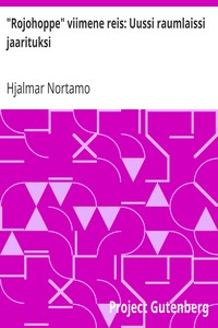 Cover of "Rojohoppe" viimene reis: Uussi raumlaissi jaarituksi