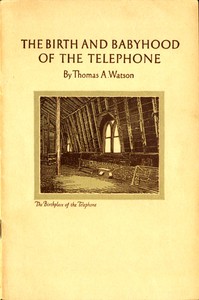 Cover of The Birth and Babyhood of the Telephone