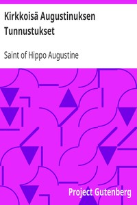 Cover of Kirkkoisä Augustinuksen Tunnustukset