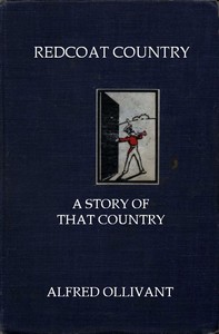 Redcoat Captain: A Story of That Country