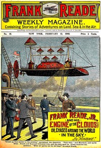 Cover of Frank Reade Jr. and His Engine of the Clouds