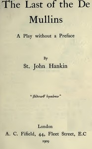 Cover of The Last of the De Mullins: A Play Without a Preface