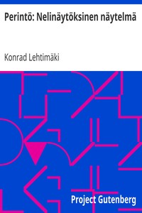 Perintö: Nelinäytöksinen näytelmä