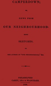 Cover of Camperdown; or, News from our neighbourhood