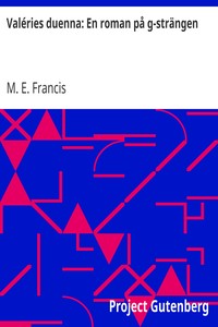 Cover of Valéries duenna: En roman på g-strängen