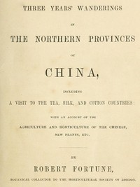 Cover of Three Years' Wanderings in the Northern Provinces of China