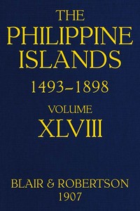 Cover of The Philippine Islands, 1493-1898: Volume 48, 1751-1765