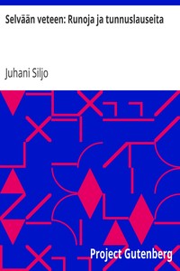 Cover of Selvään veteen: Runoja ja tunnuslauseita