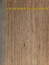 Cover of A Publisher's Confession