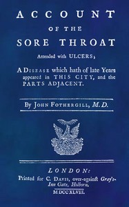 Cover of An Account of the Sore Throat Attended With Ulcers