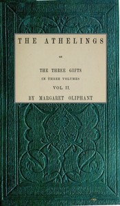 The Athelings; or, the Three Gifts. Vol. 2/3 cover