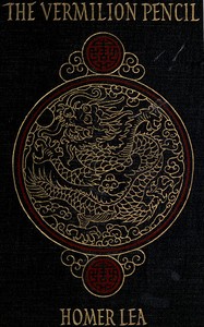 Cover of The Vermilion Pencil: A Romance of China