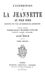 Cover of L'expédition de la Jeannette au pôle Nord, racontée par tous les membres de l'expédition - volume 2
