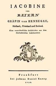 Cover of Jacobine von Baiern Gräfin von Hennegau, Holland, Friesland und Zeeland