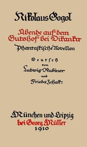 Sämmtliche Werke 3: Abende auf dem Gutshof bei Dikanka; Phantastische Novellen