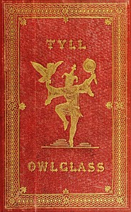 Cover of The Marvellous Adventures and Rare Conceits of Master Tyll Owlglass