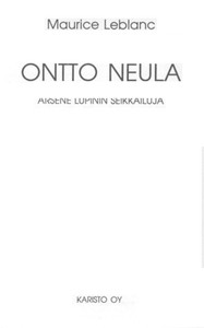 Ontto neula: Arsène Lupinin merkilliset seikkailut