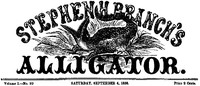 Cover of Stephen H. Branch's Alligator, Vol. 1 no. 20, September 4, 1858
