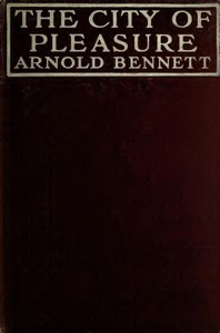 The City of Pleasure: A Fantasia on Modern Themes