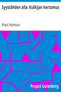 Cover of Syystähden alla: Kulkijan kertomus