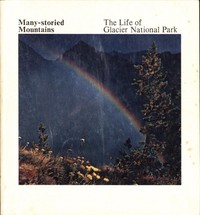 Cover of Many-Storied Mountains: The Life of Glacier National Park