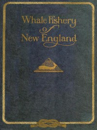 Cover of Whale Fishery of New England