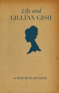 Cover of Life and Lillian Gish