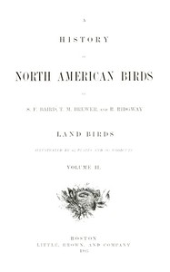 Cover of A History of North American Birds; Land Birds; Vol. 2 of 3