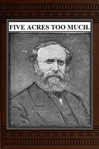 Cover of Five Acres Too Much