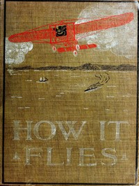 Cover of How It Flies; or, The Conquest of the Air