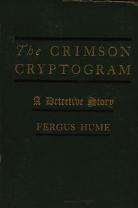 Cover of The Crimson Cryptogram: A Detective Story