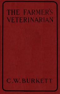 Cover of The Farmer's Veterinarian: A Practical Treatise on the Diseases of Farm Stock