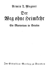 Cover of Der Weg ohne Heimkehr: Ein Martyrium in Briefen