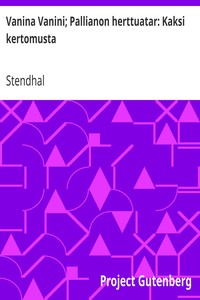 Cover of Vanina Vanini; Pallianon herttuatar: Kaksi kertomusta