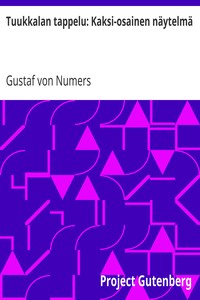 Cover of Tuukkalan tappelu: Kaksi-osainen näytelmä