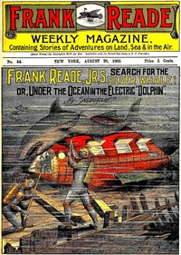 Cover of Frank Reade, Jr.'s Search for the Silver Whale