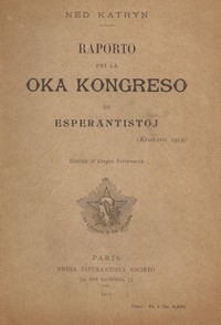 Cover of Raporto pri la oka kongreso de esperantistoj (Krakovo 1912)