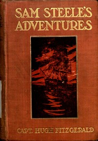 Cover of Sam Steele's Adventures on Land and Sea