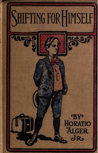 Cover of Shifting For Himself; or, Gilbert Greyson's Fortunes