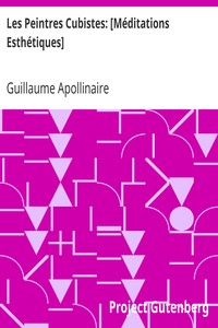 Les Peintres Cubistes: [Méditations Esthétiques]