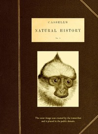 Cover of Cassell's Natural History, Vol. 1 (of 6)