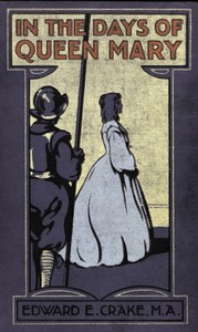 Cover of In the days of Queen Mary
