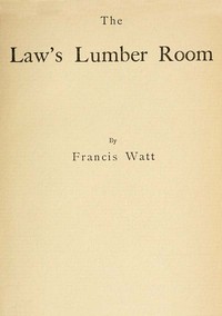 Cover of The Law's Lumber Room