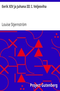 Cover of Eerik XIV ja Juhana III: I. Veljesviha