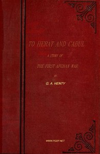 Cover of To Herat and Cabul: A Story of the First Afghan War