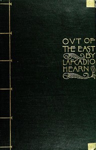 Cover of "Out of the East": Reveries and Studies in New Japan